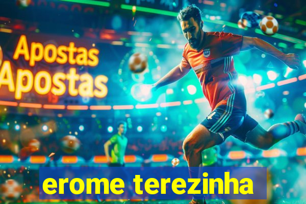 erome terezinha